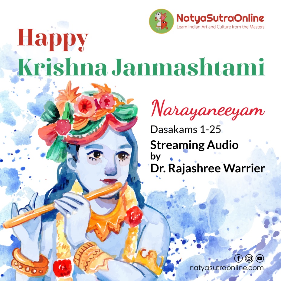 Narayaneeyam, Krishna Jayanti, Sri Krishna, Sree  Krishnan, Rajashree Warrier, sanskrit, Lord Krishna, Dashakam