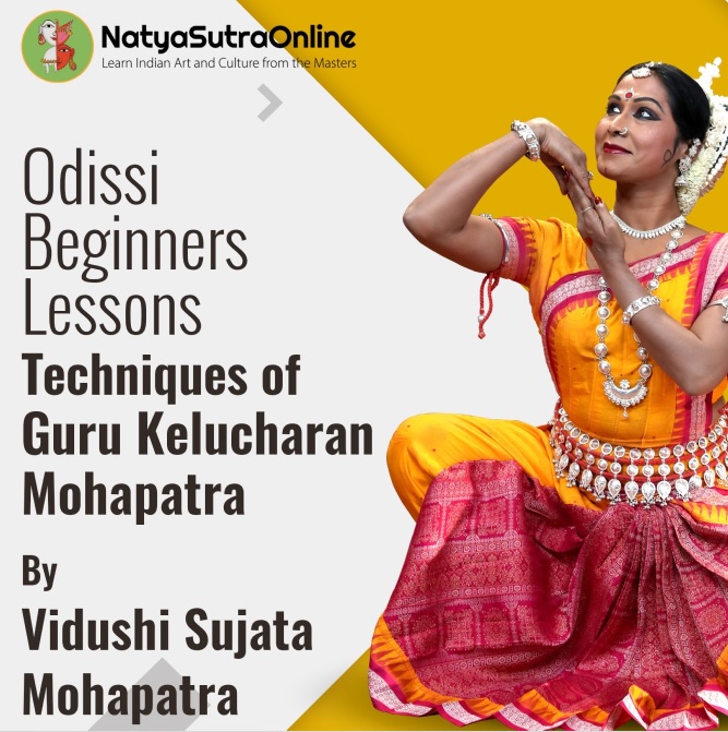 Odissi Beginners Lessons, Sujata Mohapatra,  Kelucharan Mohapatra, Odissi